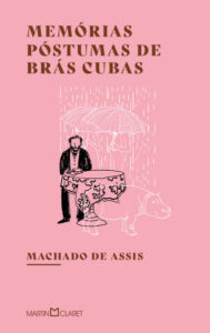 Memórias póstumas de brás cubas (martin claret) 1 9786559100521 1