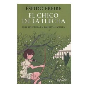 El chico de la flecha 2 9788469809075 1