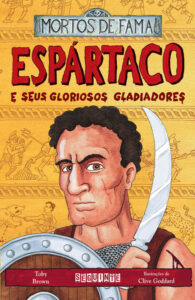 Espartaco e seus gloriosos gladiadores 1 9788535915617 1
