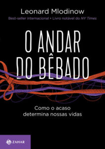 O andar do bebado como o acaso determina nossas vidas (edicao de bolso) 1 9788537818107 1