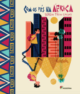 Com os pés na africa 5 comospesnaafrica gd