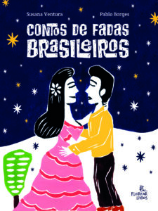 Contos de fadas brasileiros 2 CAPA CONTOS BRASILEIROS 225x300 1