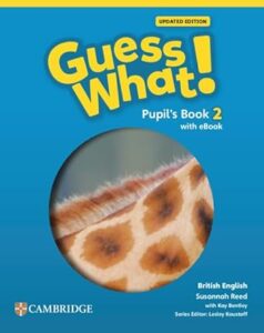 Guess what! 2 pupil´s book with ebook updated british 1st ed 5 9781009480598 3