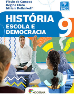 Historia escola e democracia 9º ano 16 9788516116552 6