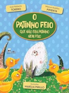 O patinho feio que nao era patinho nem feio 15 9786580401192