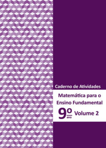 Matematica caderno de atividades 9º ano vol. 2 2024 10 9786588667262