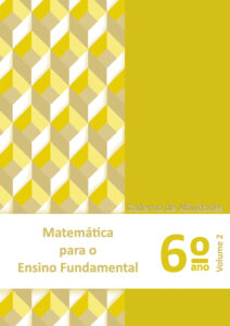 Matemática para o ensino fundamental cad. at. 6º ano vol.2 2024 5 9786588667323
