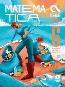 Geração alpha mat 6 la f2 5ª ed 2024 10 9788541830973