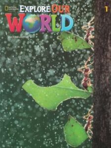 Explore our world 1 student book with online practice second edition 4 9780357373453