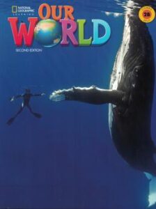 Our world 2nd edition 2b combo split online practice 2ª nd ed 10 9780357585924