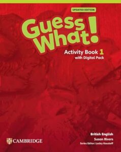 Guess what! 1 activity book with digital pack updated britis 14 9781009798327