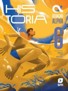 Geração alpha hist 6 la f2 5ª ed 2024 9 9788541830669
