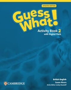 Guess what! 2 activity book with digital pack updated british 1st ed 4 9781009480635 2