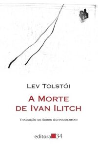 A morte de ivan ilitch (tradução direta do original russo) 1 61zgVBVoqqL. SY425