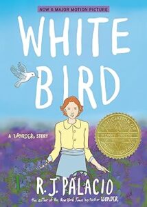 White bird a wonder story (a graphic novel) 2 81PQn9IuacL. SY385