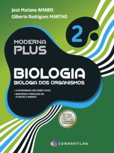 Moderna plus biologia v. 2 (5ª edição) (compartilha) 2 MODERNA PLUS BIO 2 ED5 120002990