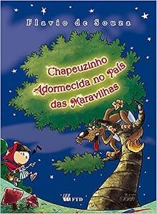 Chapeuzinho adormecida no país das maravilhas 13 61J6BQRwlmL. SY385