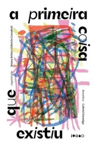 A primeira coisa que existiu 1 71xcxbXFrL. SY425